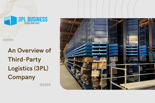 What is a 3PL and Why Companies Partner with a 3PL Business Provider?